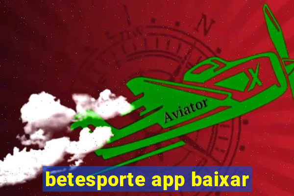 betesporte app baixar